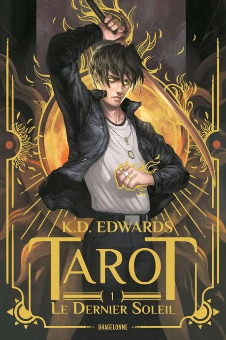 Tarot T1 – Le dernier Soleil de K.D. Edwards