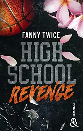 Mon avis sur High School Revenge de Fanny Twice Mon avis sur High School Revenge de Fanny Twice