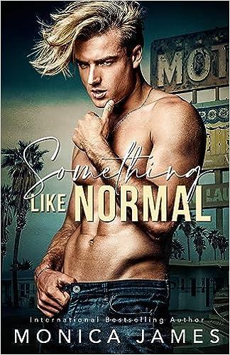 Mon avis sur Something like normal de Monica James Mon avis sur Something like normal de Monica James