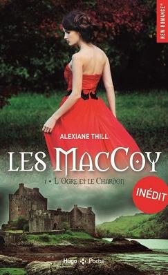 Couverture Les MacCoy, tome 1 : L'ogre et le chardon