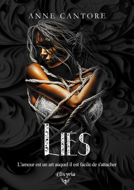 Liés de Anne Cantore Liés de Anne Cantore