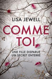 Comme toi, Lisa Jewell