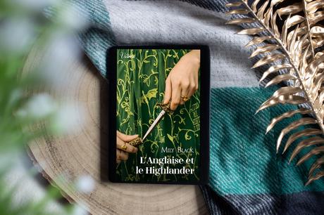 L’Anglaise et le Highlander – Mily Black