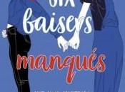 baisers manqués histoire d’amour), Tess Sharpe