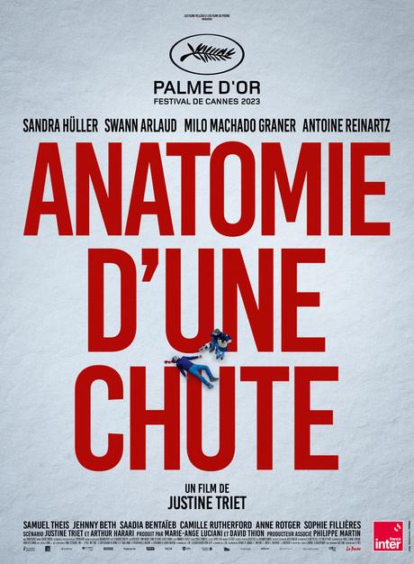 CINÉMA : Anatomie d’une chute de Justine Triet CINÉMA : Anatomie d’une chute de Justine Triet