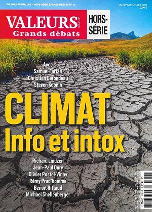 Climat - Info et intox, Hors-série Grands débats n°11, Valeurs Actuelles 