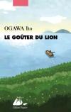 Ogawa Ito – Le goûter du lion
