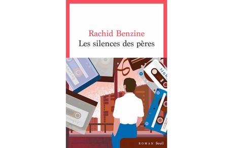 Coup de ❤️ Rentrée littéraire 2023: le silence des pères: mon père, cet inconnu.. rachid-benzine-quand-l-absence-a-remplace-le-silence-64b8cf0e70218114816478