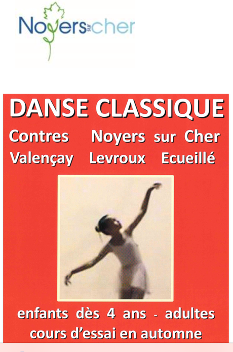 Noyers sur cher – Danse classique – Marche exploratoire-