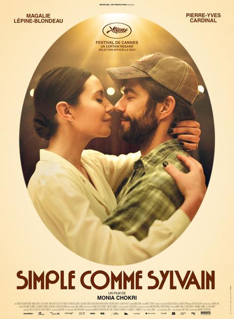 🎬SIMPLE COMME SYLVAIN un film de Monia Chokri au Cinéma le 8 Novembre 2023