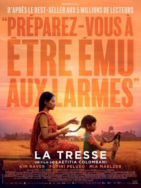 🎬LA TRESSE Un film de Laetitia Colombani, L’adaptation du best-seller au Cinéma le 29 Novembre 2023