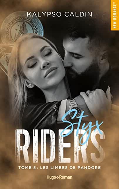 'Styx riders, tome 6 : La trahison de Charon'de Kalypso Caldin