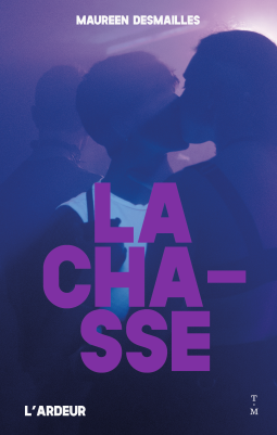 La Chasse – Maureen DESMAILLES