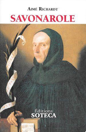 Savonarole, d'Aimé Richardt