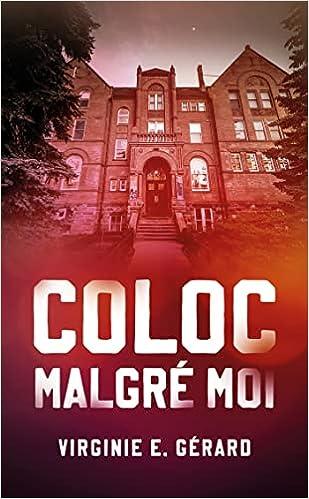 Mon avis sur Coloc malgré moi de Virginie E Gérard Mon avis sur Coloc malgré moi de Virginie E Gérard