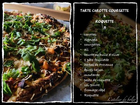 Tarte à la carotte, courgette et roquette Tarte à la carotte, courgette et roquette