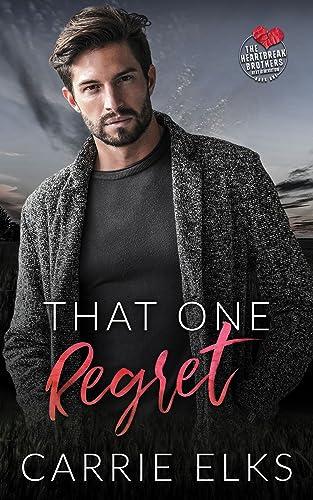 Mon avis sur That One regret de Carrie Elks