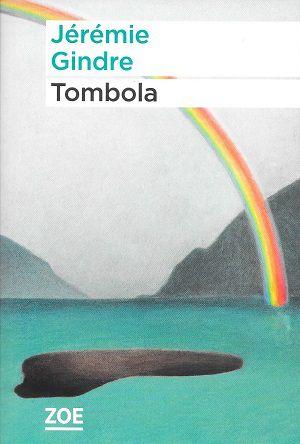 Tombola, de Jérémie Gindre