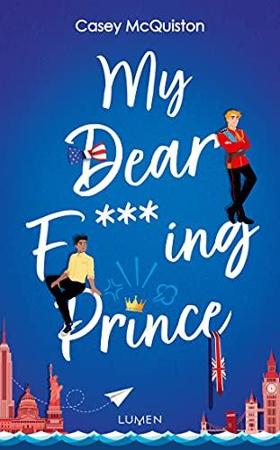 'My Dear F***ing Prince' de Casey McQuiston