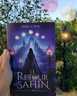 Le retour de Sahin ~ Livre 1