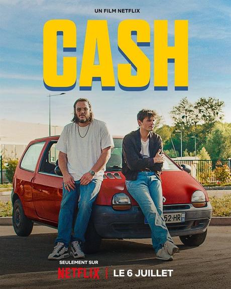 Critique Ciné : Cash (2023, Netflix)
