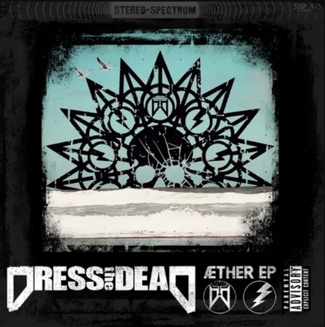 Dress the Dead – AEther – EP